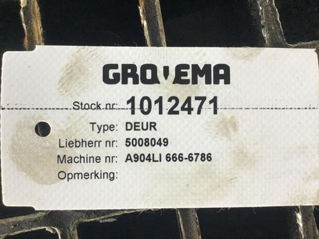 Liebherr Cabin Door - Vrata i delovi: slika 3 Liebherr Cabin Door - Vrata i delovi: slika 3